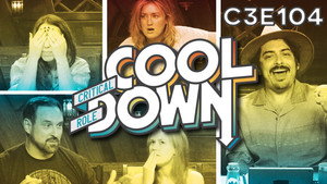 Critical Role Cooldown 1. évad Ep.22 22. epizód