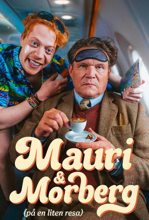 Mauri och Morberg - på en liten resa 1. évad (2025-04-29) poszter