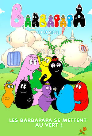 Barbapapa és családja 1. évad (2020-03-01) poszter