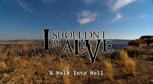 I Shouldn't Be Alive 3. évad Ep.7 7. epizód