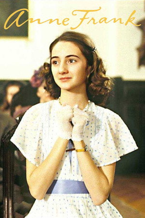 Anne Frank: The Whole Story poszter