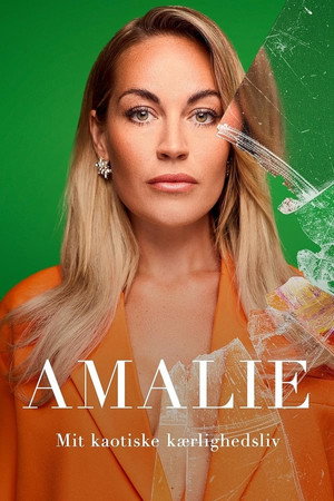 Amalie: Mit kaotiske kærlighedsliv 1. évad (2024-08-23) poszter