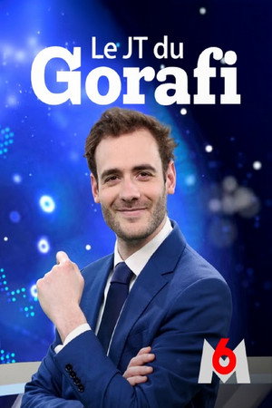 Le JT du Gorafi 1. évad (2024-05-17) poszter