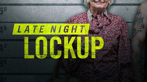 Late Night Lockup kép