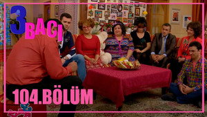 3 bacı 1. évad Ep.104 104. epizód