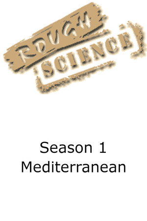 Rough Science 1. évad (2000-05-26) poszter