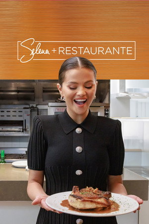 Selena + Restaurant poszter