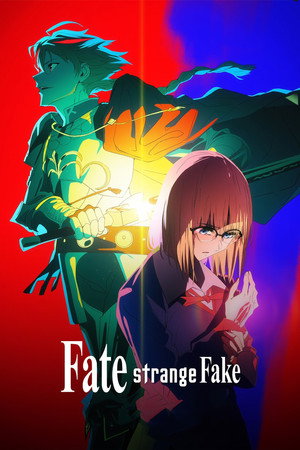 Fate/strange Fake poszter