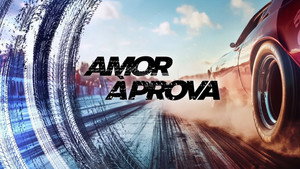 Amor à Prova kép
