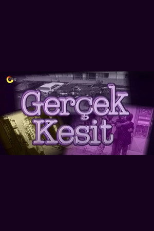 Gerçek Kesit poszter