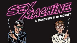 Sex Machine 1. évad Ep.1 1. epizód