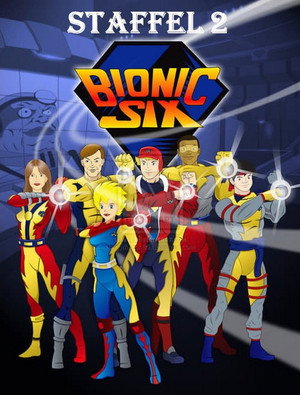 Bionic Six 2. évad (1992-12-18) poszter