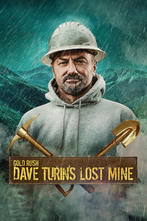 Aranyláz Alaszkában: Dave Turin elhagyott bányái poszter