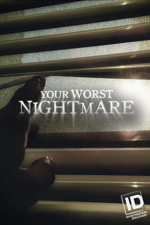 Your Worst Nightmare poszter