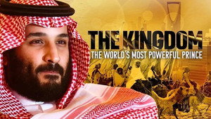 The Kingdom: The World’s Most Powerful Prince kép