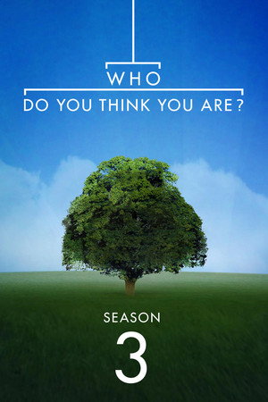 Who Do You Think You Are? 3. évad (2012-02-03) poszter