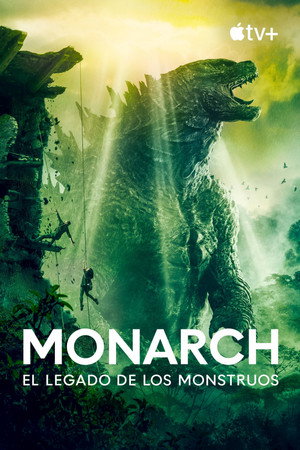 Monarch: A szörnyek hagyatéka poszter