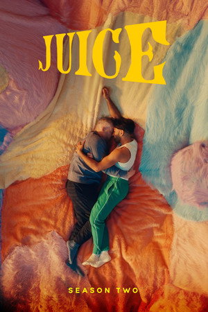 Juice 2. évad (2025-09-18) poszter