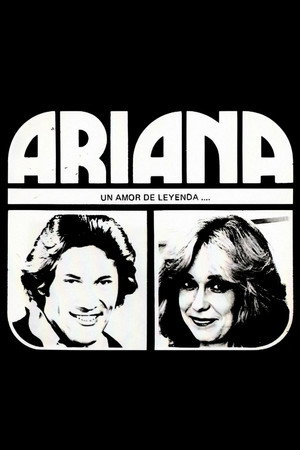 Ariana, Un Amor de Leyenda 1. évad (1983-07-25) poszter