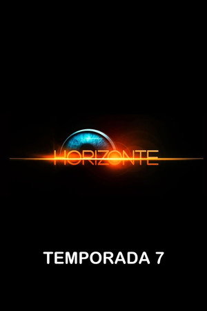 Horizonte 7. évad (2026-08-31) poszter