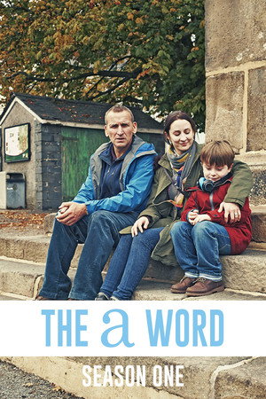 The A Word 1. évad (2016-03-22) poszter