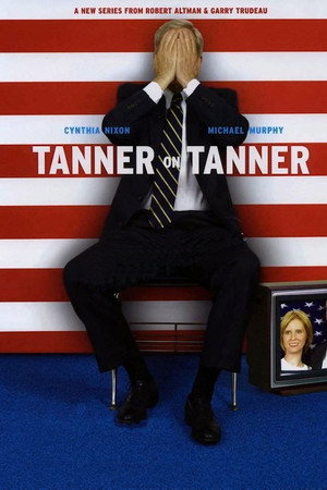 Tanner on Tanner 1. évad (2004-10-05) poszter