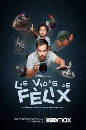 Les vides del Fèlix poszter