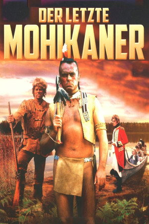 The Last of the Mohicans 1. évad (1971-01-17) poszter
