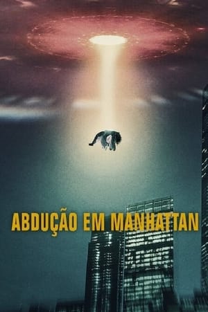 Földönkívüliek Manhattanben poszter
