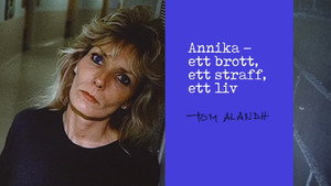 Annika - Ett Brott, Ett Straff, Ett Liv kép