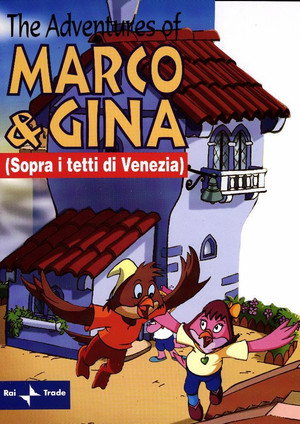Sopra i tetti di Venezia (Le avventure di Marco e Gina) poszter