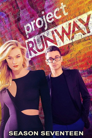 Project Runway 17. évad (2019-03-14) poszter