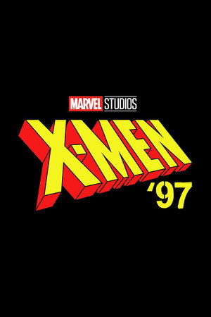 X-Men '97 poszter