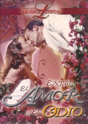 Entre el amor y el odio poszter