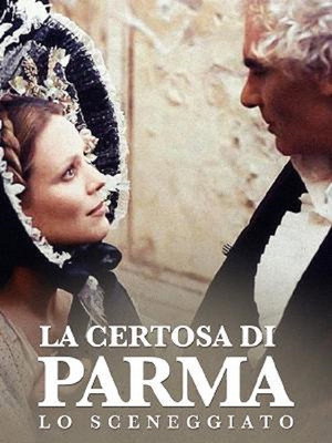 La certosa di Parma poszter
