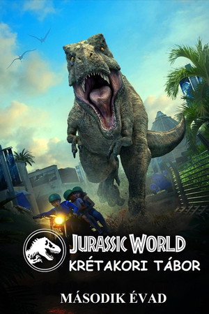 Jurassic World: Krétakori tábor 2. évad (2021-01-22) poszter