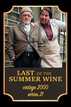 Last of the Summer Wine 21. évad (2000-04-02) poszter