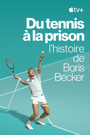 Boom! Boom! A világ Boris Becker ellen poszter