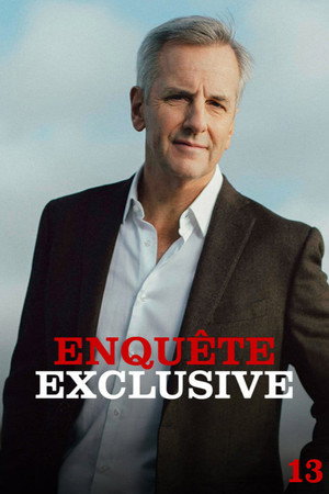Enquête exclusive 13. évad (2017-08-20) poszter