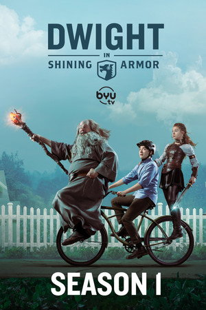 Dwight in Shining Armor 1. évad (2019-03-18) poszter