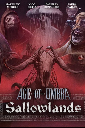 Age of Umbra: Sallowlands poszter