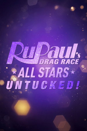 RuPaul's Drag Race All Stars: UNTUCKED 2. évad (2020-06-05) poszter