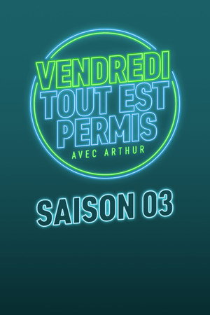 Vendredi, tout est permis 3. évad (2013-09-14) poszter