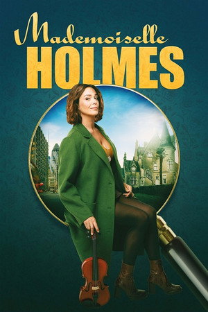 Mademoiselle Holmes poszter