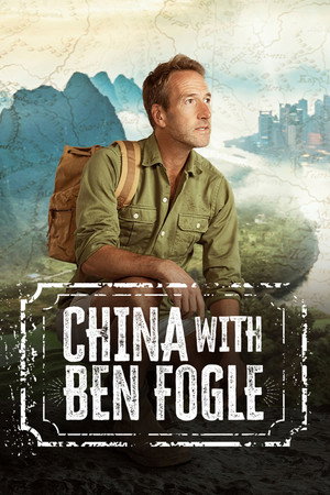 Ben Fogle Kínában poszter