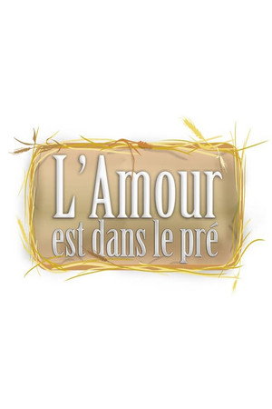 L'amour est dans le pré poszter