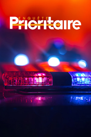 Enquête prioritaire poszter