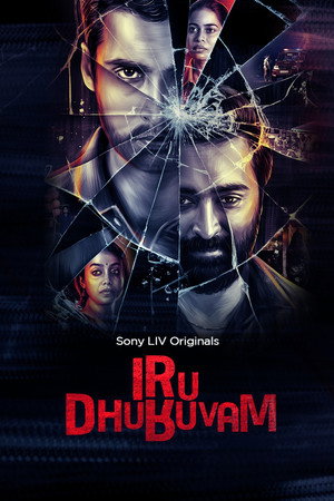 Iru Dhuruvam 1. évad (2019-09-29) poszter