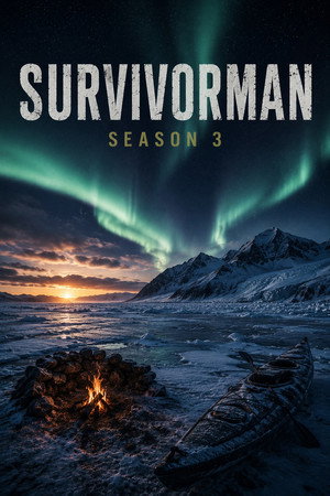 Survivorman 3. évad (2008-11-07) poszter