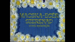 Mirr Murr a kandúr 3.évad Ep.1 Macska-egér szerenád